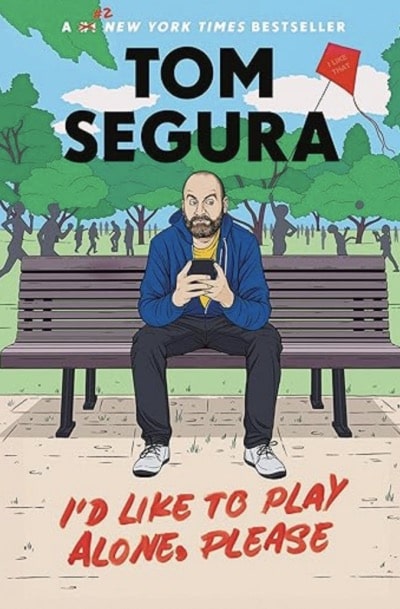 In 2022, Tom Segura published his first book I Want to Perform Alone, Please